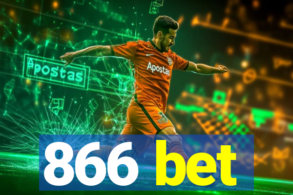 866 bet